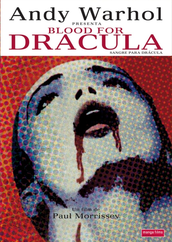 Photo:  Andy Warhol,  Blood For Dracula 1974